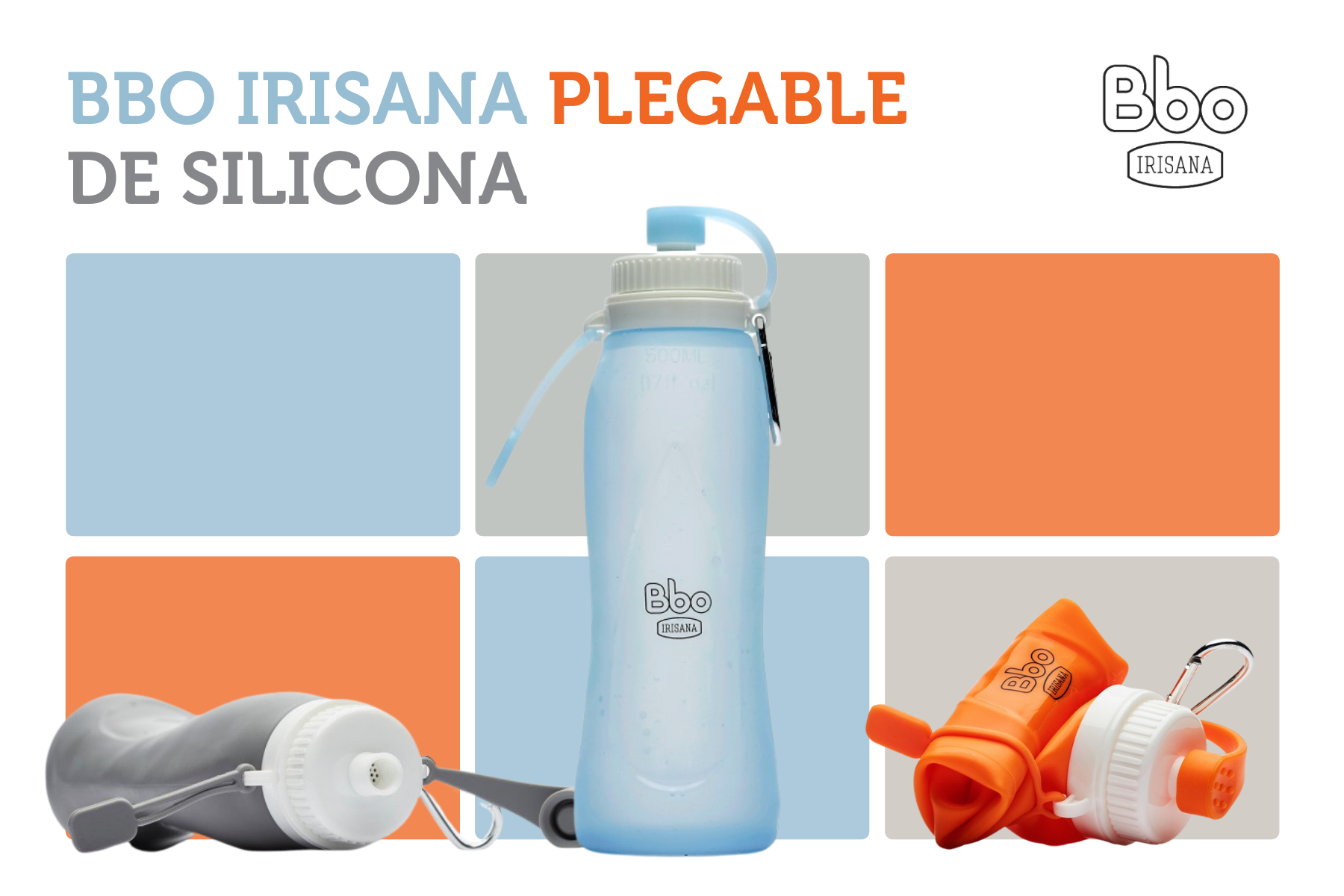 Advice, care and characteristics of your silicone folding Bbo Irisana.